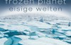 BBC大型纪录片：冰冻星球 Frozen Planet 全7集 国语高清在线观看及蓝光720P下载