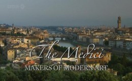 BBC现代艺术缔造者 梅第奇家族 The Medici Makers of Modern Art 高清下载