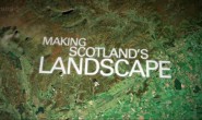 BBC纪录片:苏格兰地貌 Making Scotland’s Landscape 全5集高清720P下载