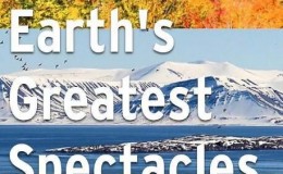 【英语中英字幕】自然奇观纪录片：bbc-地球最壮观的景色 Earth’s Greatest Spectacles 第一季全3集 超清1080P