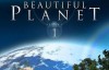 [德语双字]人文地理纪录片：美丽星球 第一季 Beautiful Planet Season 1（6集）下载