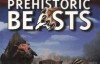 [英语中字+国语]动物世界纪录片：BBC-与猛兽同行 Walking with Beasts 全6集