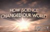 [英语中字]科学探秘纪录片：科学如何改变我们的世界 How Science Changed Our World 全1集