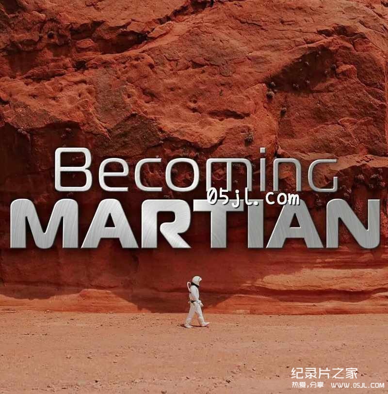 【英语中英字幕】火星探索纪录片：Becoming Martian 成为火星人 第一季 (2021)全3集 高清720P下载图片 No.1